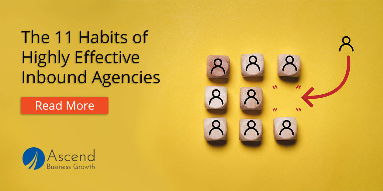 Read: The Ultimate Guide to Hiring an Inbound Agency